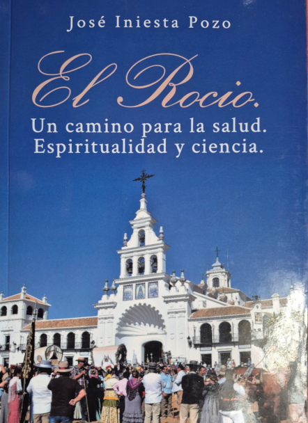 El Rocío. Un camino para la salud.